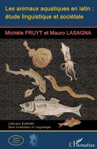 Les animaux aquatiques en latin: étude linguistique et sociétale