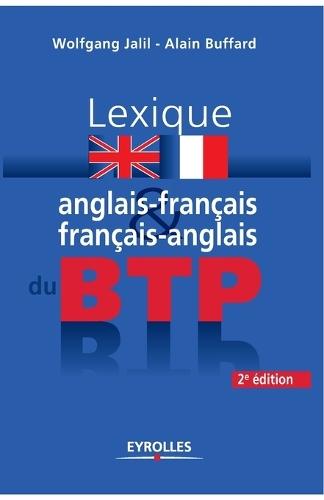 Lexique anglais-français / français-anglais du BTP