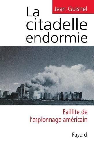 La Citadelle endormie