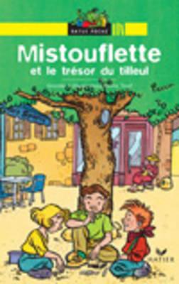 Ratus Poche: Mistouflette et le tresor du tilleul