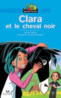 Ratus Poche: Clara et le cheval noir