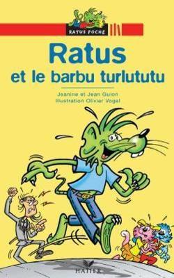 Ratus Poche: Ratus et le barbu turlututu