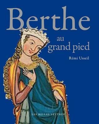 Berthe Au Grand Pied