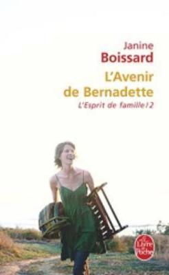 Esprit De Famille 2: l'Avenir De Bernadette