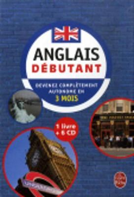 Anglais Debutant: 1 Lecon Par Jour Pendant 3 Mois + 6 Cds