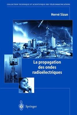 La Propagation Des Ondes Radioelectriques