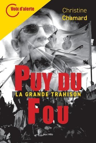 Puy du Fou: La grande trahison