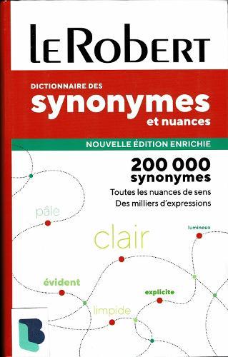 Dictionnaire de Synonymes et Nuances poche plus: Paperback French Thesaurus with flexi cover