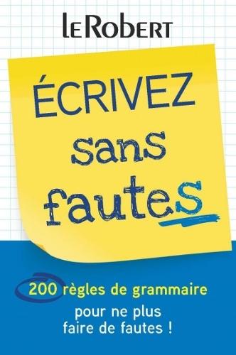 Ecrivez sans fautes - Mini Guide