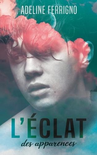 L'éclat des apparences