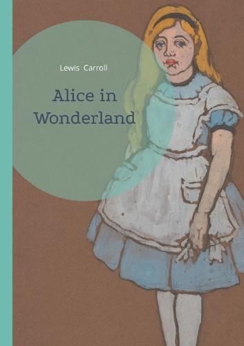 Alice in Wonderland: A Timeless Journey Through Wonderland's Whimsical Realms and Literary Nonsense