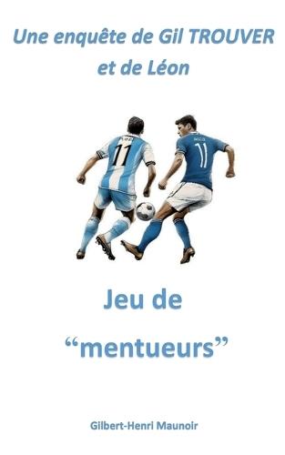 Jeu de ""mentueurs""