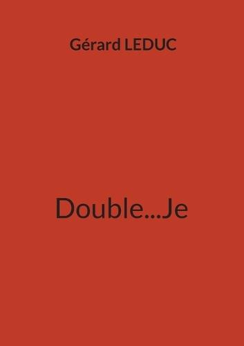 Double...Je