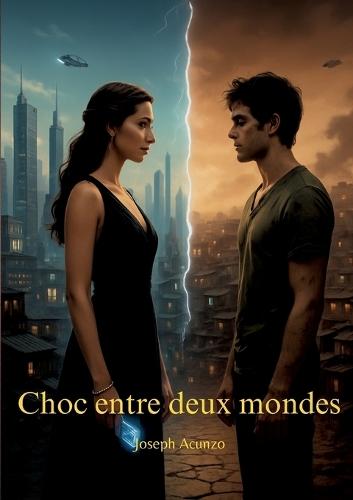 Choc entre deux mondes