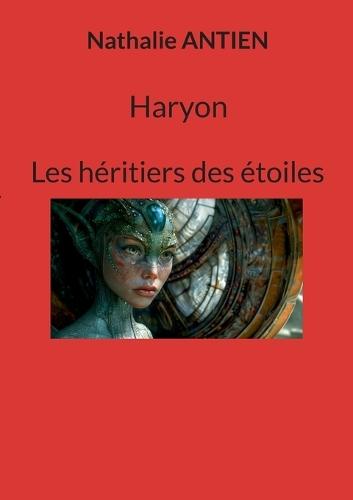 Haryon: Les héritiers des étoiles