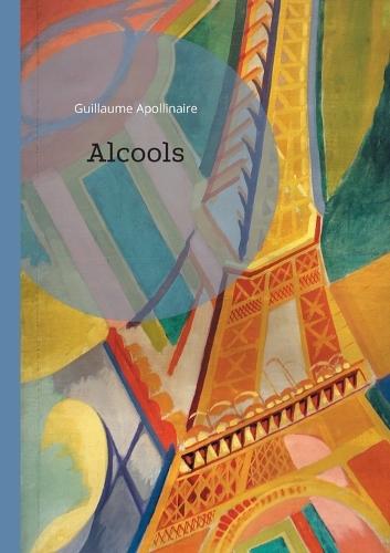 Alcools: Une révolution poétique entre tradition et avant-garde - L'ivresse des mots dans le Paris du début du XXe siècle
