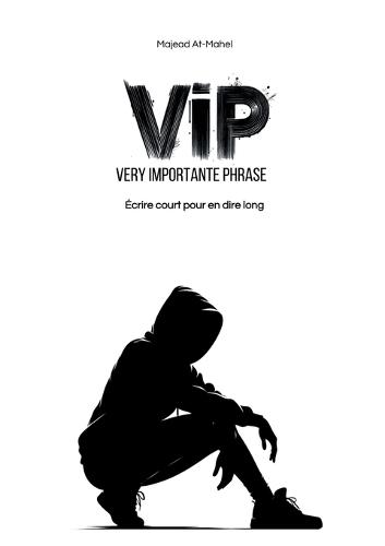 Vip: Very Importante Phrase