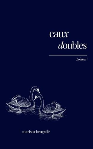 eaux doubles