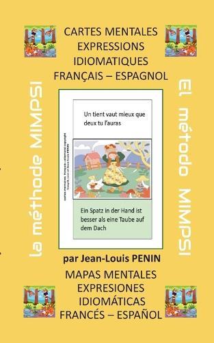 Cartes mentales expressions idiomatiques français espagnol: Méthode de langues MIMPSI