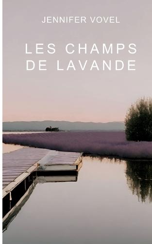 Les champs de lavande