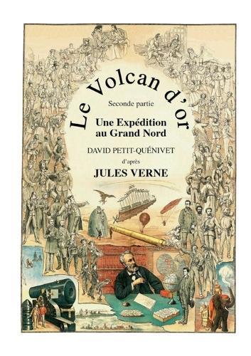 Le Volcan d'or: Une Expédition au Grand Nord