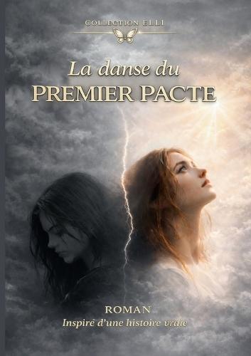 La danse du premier pacte: Elli