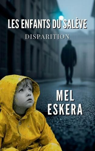Les Enfants du Salève: Disparition