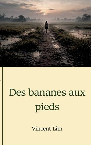 Des bananes aux pieds