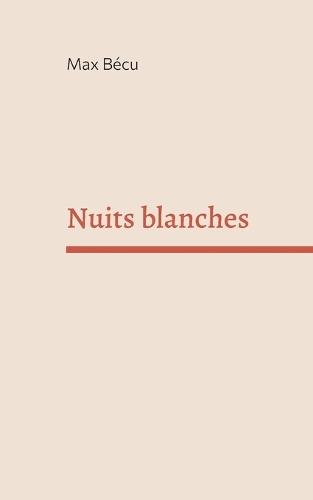 Nuits blanches