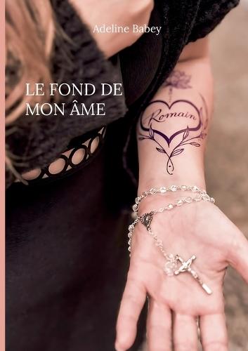 Le fond de mon âme