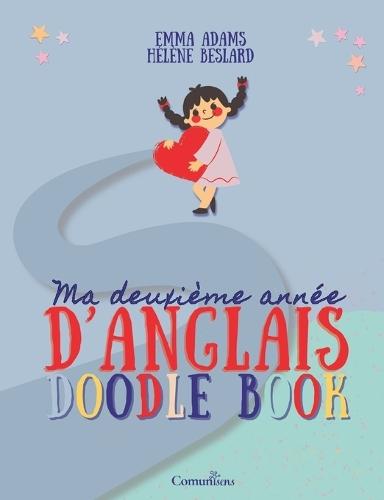 Ma deuxième année d'anglais - Doodle Book