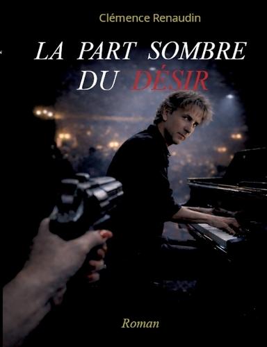 La part sombre du désir