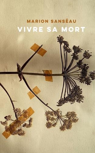 Vivre sa mort
