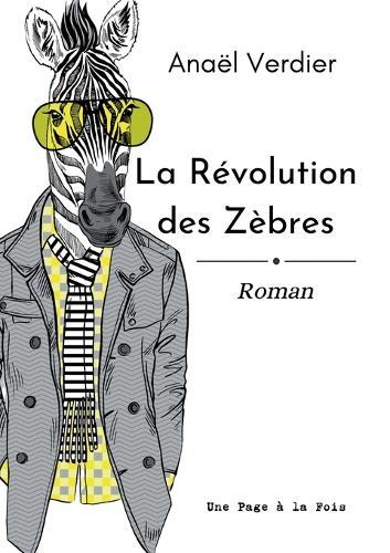 La Révolution des Zèbres