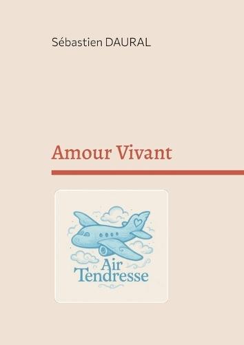 Amour Vivant
