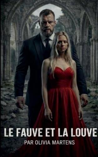 Le Fauve et la Louve