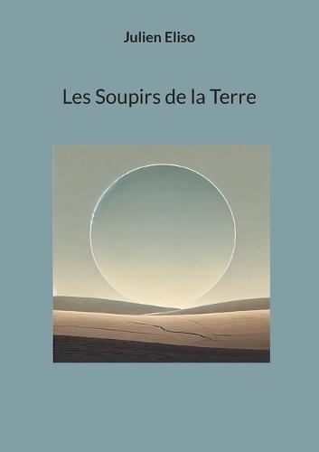 Les Soupirs de la Terre