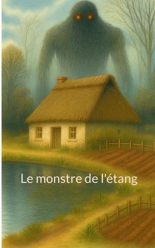 Le monstre de l'étang