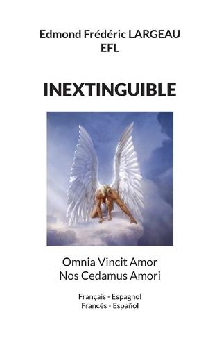 Inextinguible: Omnia Vincit Amor Nos Cedamus Amori