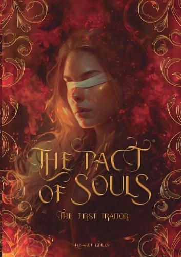 The pact of souls: The first traitor