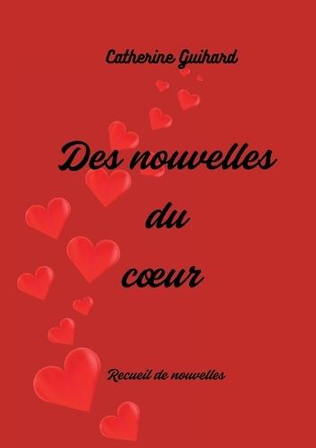 Des nouvelles du coeur
