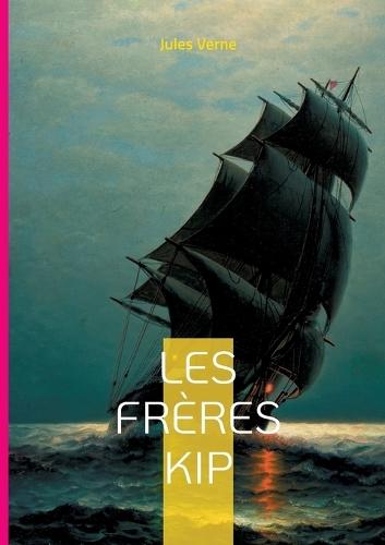 Les Frères Kip: Un thriller maritime captivant mêlant mutinerie, injustice et quête de réhabilitation