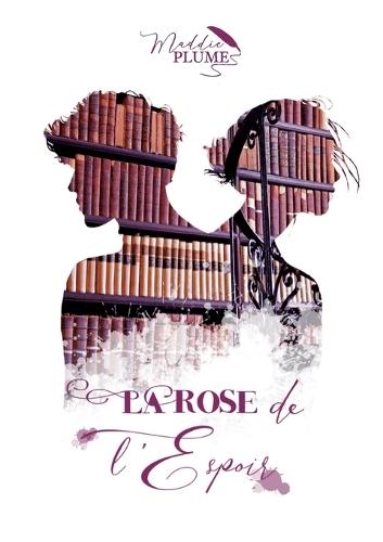 La Rose de l'Espoir