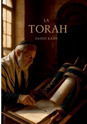 La Torah: Un guide érudit et accessible sur les enseignements spirituels et historiques de la Torah