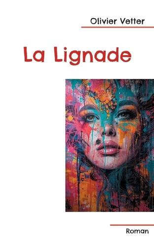 La Lignade