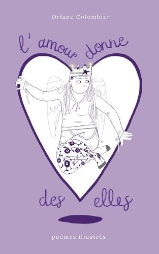 l'amour donne des elles