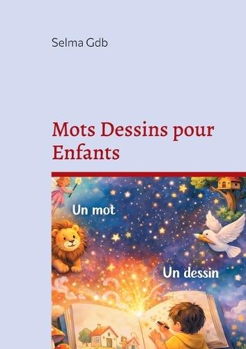 Mots Dessins pour Enfants: Activités sans écran