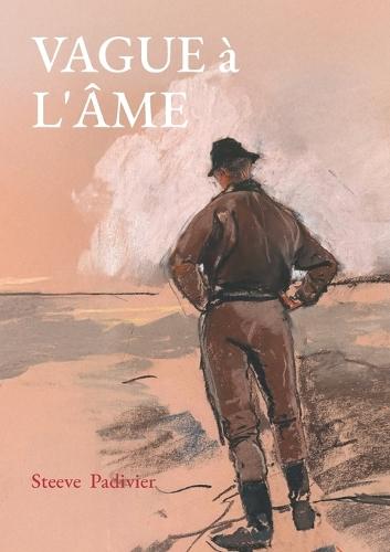 Vague à l'âme: Poêmes et Nouvelles