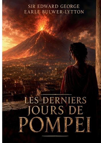 Les Derniers Jours de Pompei