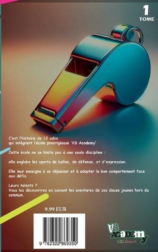 VS Academy Tome 1: Découverte